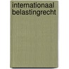 Internationaal belastingrecht by A.C.G.A.C. De Graaf