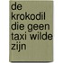 De krokodil die geen taxi wilde zijn