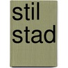 Stil stad door Floor Tinga
