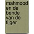 Mahmood en de Bende van de Tijger