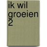 Ik wil groeien 2 door Ali B