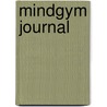 Mindgym Journal door Wouter de Jong