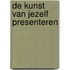 De kunst van jezelf presenteren