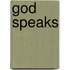 God speaks