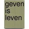 Geven is leven by Wim de Bundel