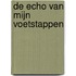 De echo van mijn voetstappen