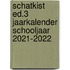 Schatkist ed.3 jaarkalender schooljaar 2021-2022