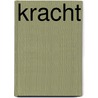 Kracht door Nelly van Dijk