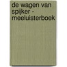 De wagen van Spijker - Meeluisterboek door Arend van Dam