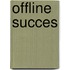 Offline Succes
