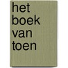 Het boek van toen door Laetitia Ouillet