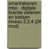 SmartRekenen MBO - digitale licentie oefenen en toetsen niveau 2,3,4 (24 mnd) door Onbekend