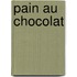 Pain au Chocolat