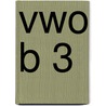 vwo B 3 door Onbekend