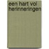 Een hart vol herinneringen