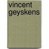 Vincent Geyskens by Eva Wittockx