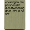 Ervaringen met persoonlijke dienstverlening door UWV in de WW door Tobias Vervliet