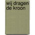 Wij dragen de kroon