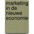 Marketing in de nieuwe economie