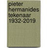 Pieter Hermanides Tekenaar 1932-2019 door Jacques Van Alphen
