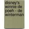 Disney's Winnie de Poeh - De Winterman door Disney
