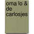 Oma Lo & de Carlosjes