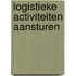 Logistieke activiteiten aansturen