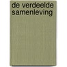 De verdeelde samenleving door Marianne Van Bochove