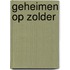 Geheimen op zolder