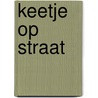 Keetje op straat door Neel Doff