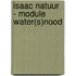 Isaac natuur - module Water(s)nood