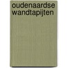 Oudenaardse wandtapijten door Patrick De Rynck