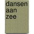 Dansen aan zee