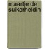 Maartje de suikerheldin