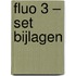 Fluo 3 – set bijlagen