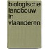 Biologische landbouw in Vlaanderen