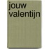 Jouw valentijn