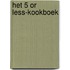 Het 5 or less-kookboek