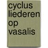 Cyclus liederen op Vasalis
