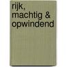 Rijk, machtig & opwindend by Carole Mortimer