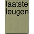 Laatste leugen