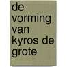 De vorming van Kyros de Grote door Xenofon