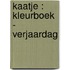 Kaatje : kleurboek - Verjaardag