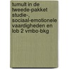 Tumult in de tweede-pakket Studie-, sociaal-emotionele vaardigheden en LOB 2 vmbo-bkg door Sanne van Esveld