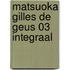 Matsuoka Gilles de Geus 03 integraal