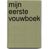 Mijn eerste vouwboek by Janet de Vink