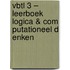 VBTL 3 – leerboek logica & computationeel denken 