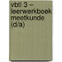 VBTL 3 – leerwerkboek meetkunde (D/A) 