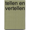 Tellen en vertellen door Lydia Helwig Nazarowa