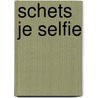 Schets je selfie by Amy Blackwell